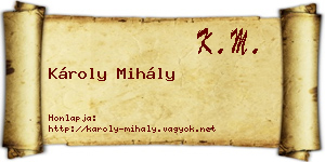 Károly Mihály névjegykártya